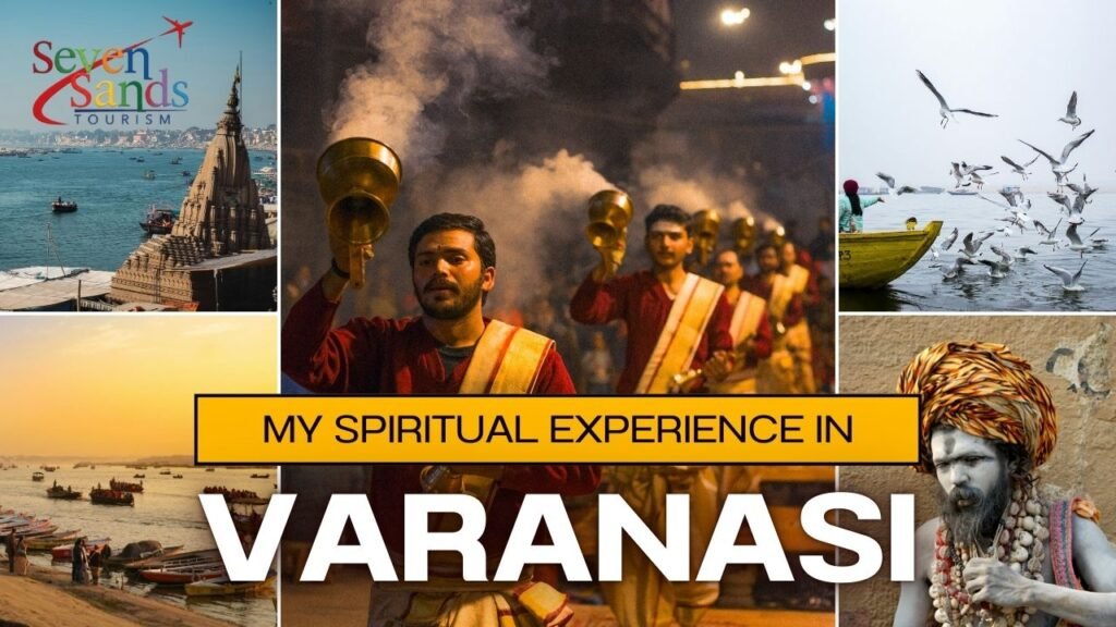 Book Kashi tour from Bangalore with seven sands tourism