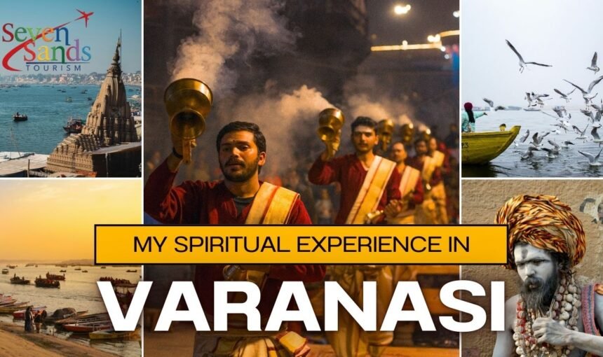 6 Best Kashi Tour Plans from Bangalore for a Divine Experience