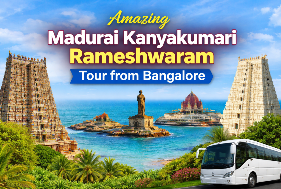 Madurai Kanyakumari Rameshwaram Tour packages from Bangalore