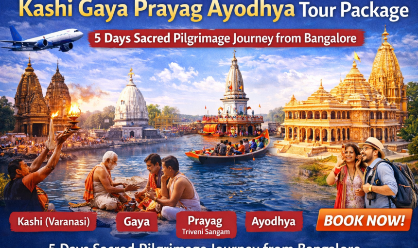 Kashi Gaya Prayag Ayodhya tour package