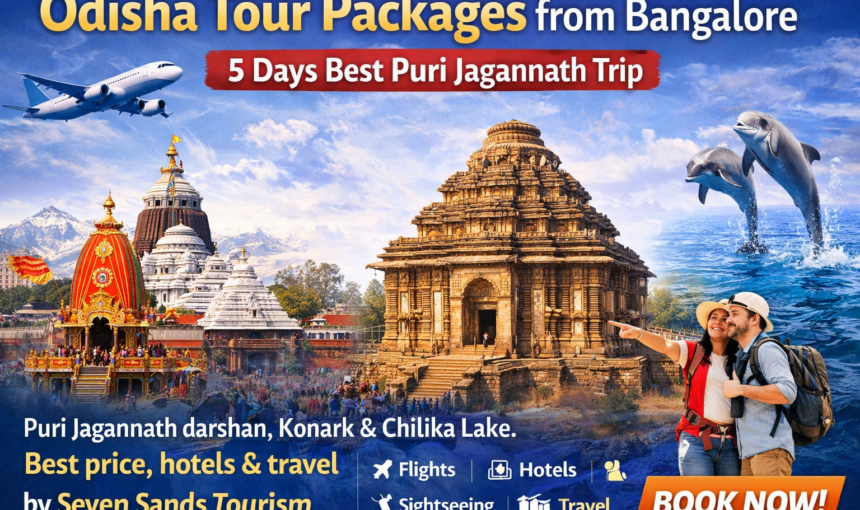 Odisha tour packages from Bangalore