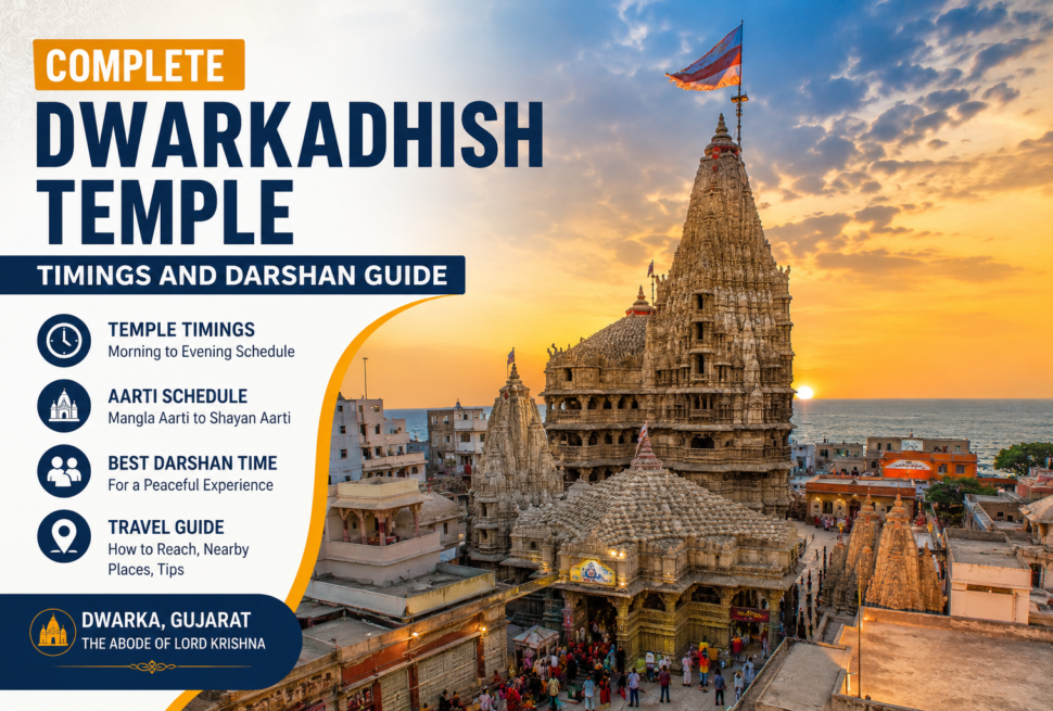 Complete Guide to Dwarkadhish Temple Timings and Darshan