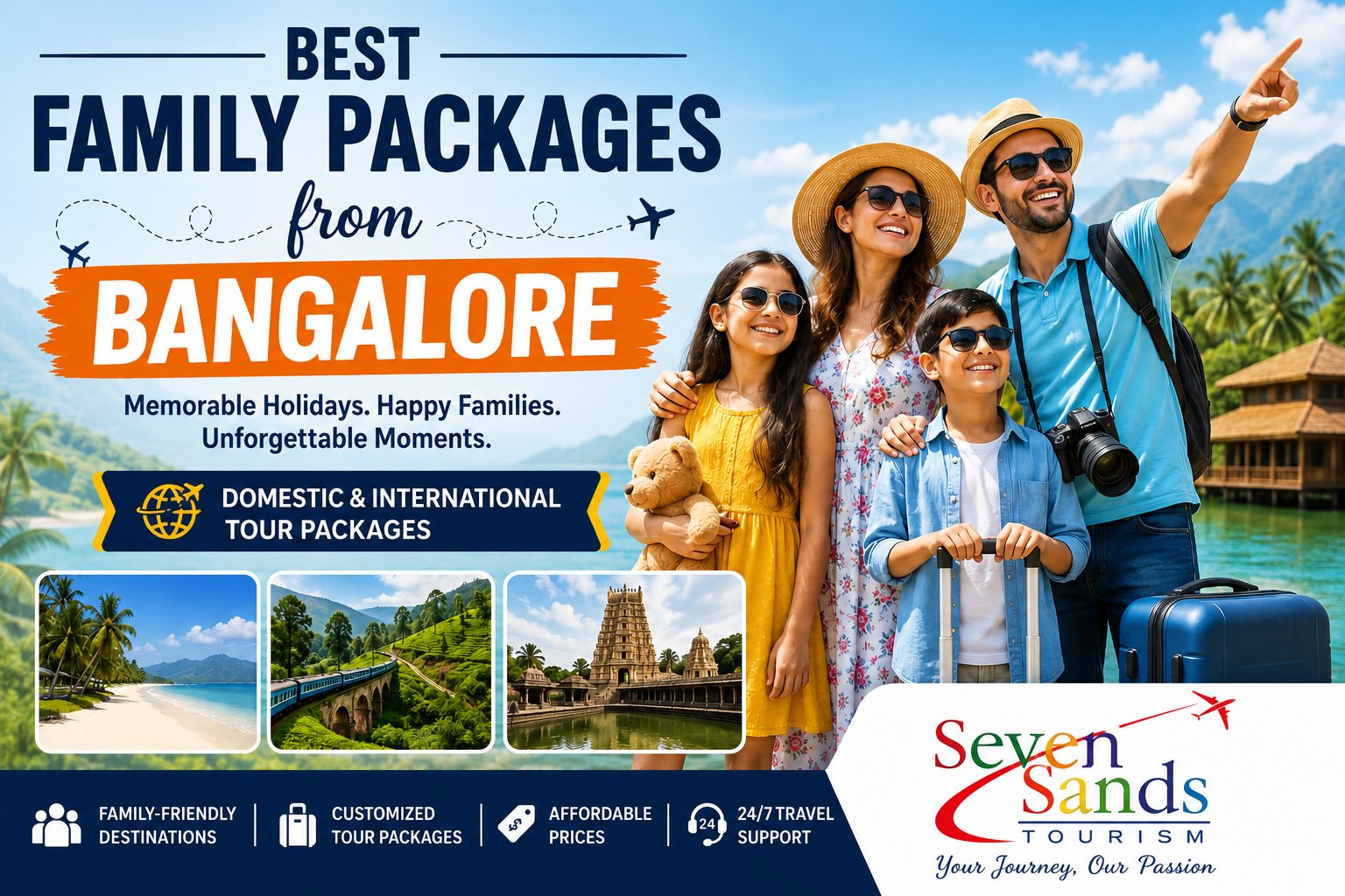 Family Packages from Bangalore for Memorable Vacations