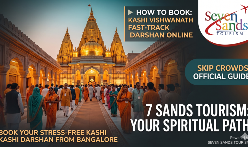 How to Book Kashi Vishwanath Sugam Darshan Online (And Avoid Pitfalls)