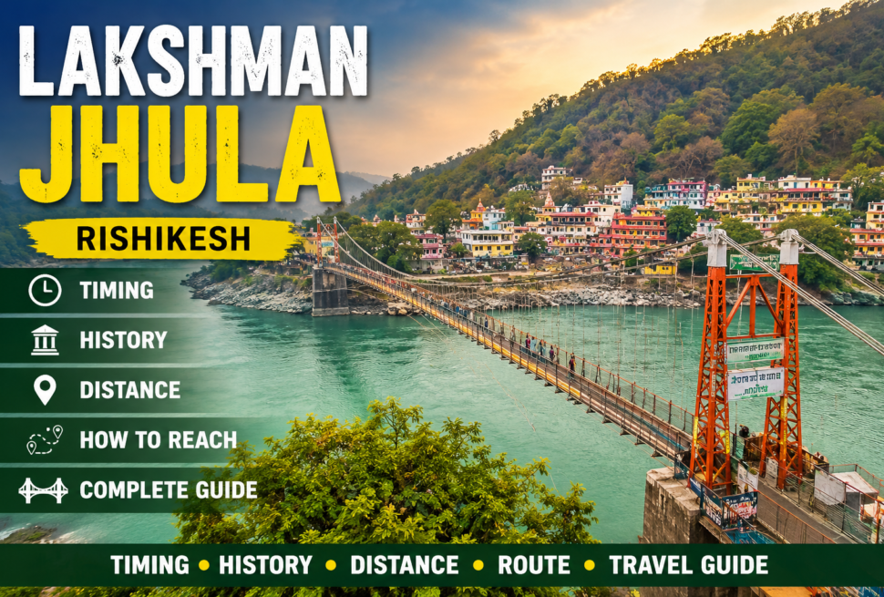 Lakshman Jhula Rishikesh a Comprehensive Travel Guide 2026
