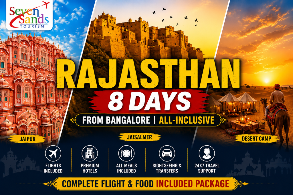 8 Days Rajasthan Tour Package from Bangalore Ultimate Itinerary, Cost & Travel Guide