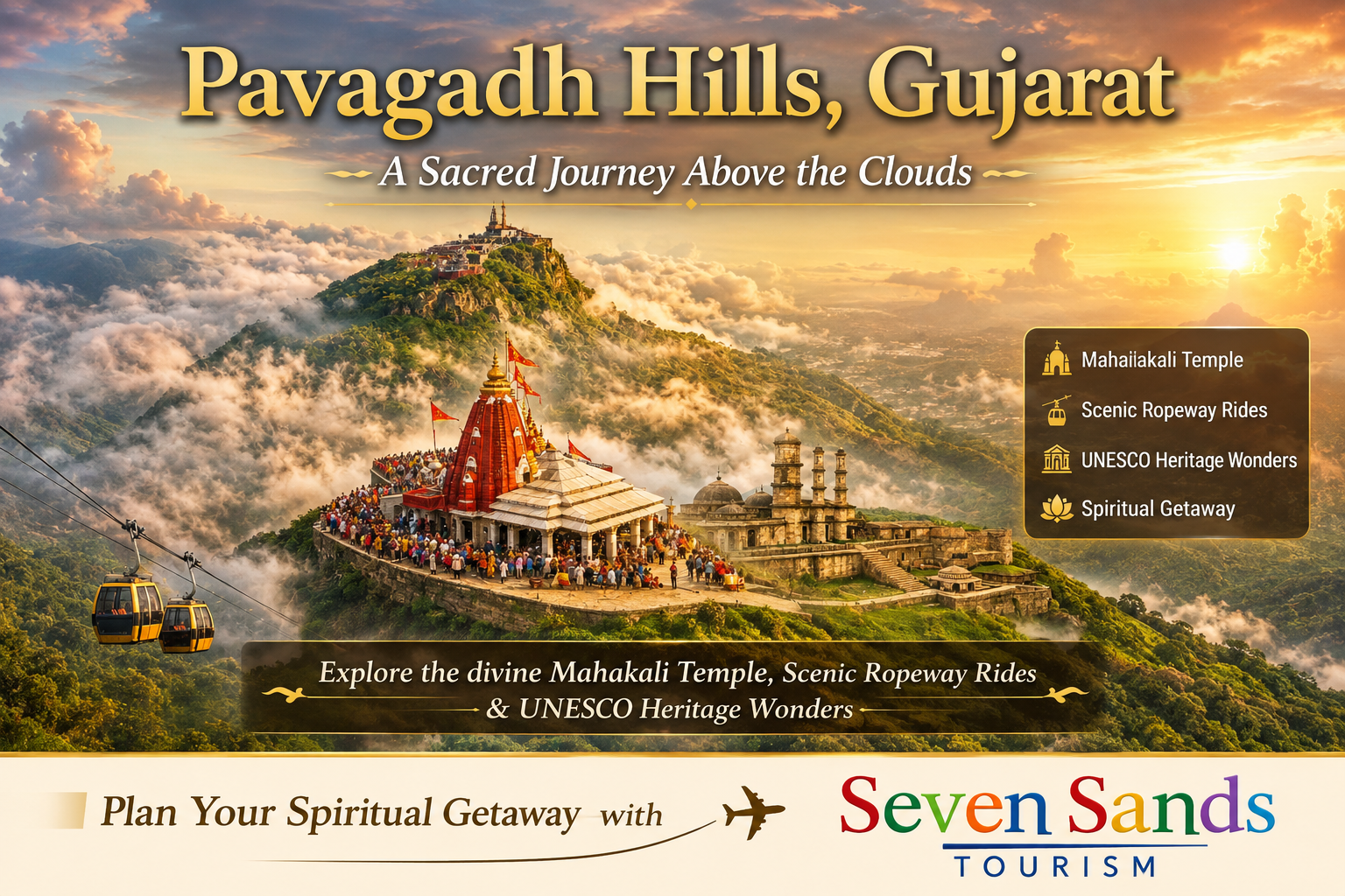 Exploration of Pavagadh Hill Insights, Significance, and Practical Guidance